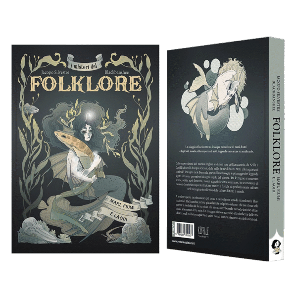 I misteri del folklore: mari, fiumi e laghi